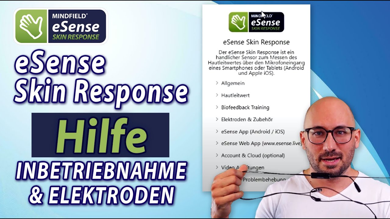 Hilfestellung zum eSense Skin Response - Inbetriebnahme, Elektroden & mögliche Probleme